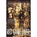 Red Grass River: A Legend - Paperback