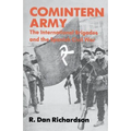 Comintern Army: The International Brigades and the Spanish Civil War - Paperback