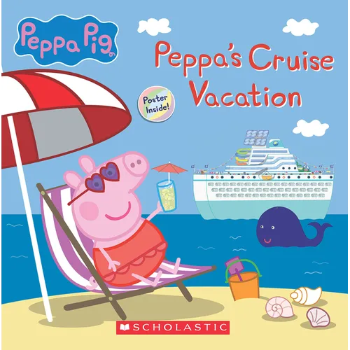 Peppa's Cruise Vacation (Peppa Pig Storybook) - Paperback