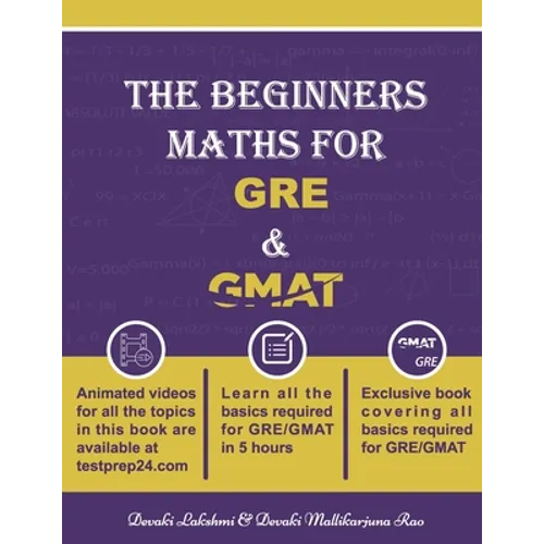 The Beginners Maths for GRE & GMAT: GRE GMAT Maths - Paperback