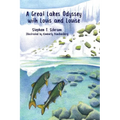 A Great Lakes Odyssey with Louis and Louise - Paperback