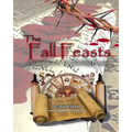 The Fall Feasts: An Invitation to the Wedding Banquet - Paperback