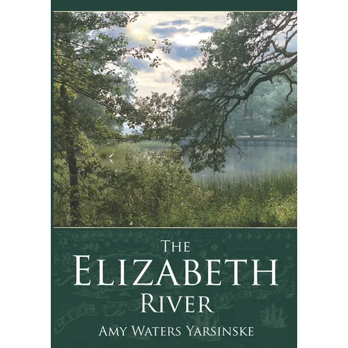 The Elizabeth River - Paperback