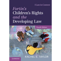 Fortin's Children's Rights and the Developing Law