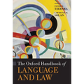 Oxford Handbook of Language and Law