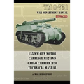 TM 9-751 155-mm Gun Motor Carriage M12 and Cargo Carrier M30 Technical Manual