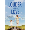 Louder Than Love - Paperback