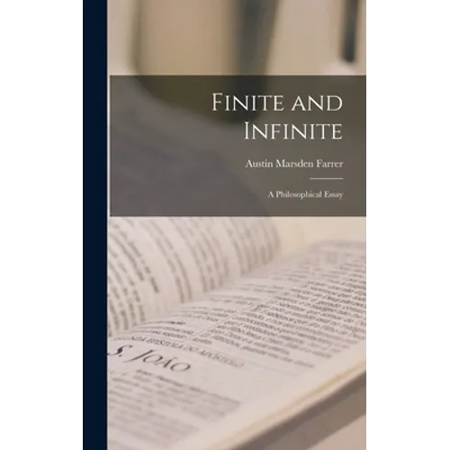Finite and Infinite: a Philosophical Essay