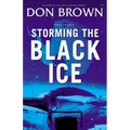 The Storming the Black Ice - Paperback