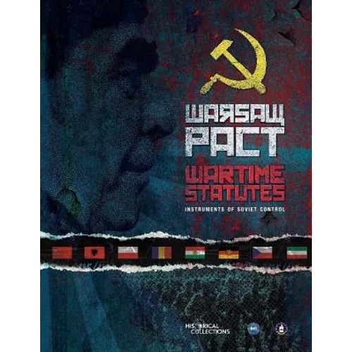 Warsaw Pact Wartime Statutes: Instruments of Soviet Control