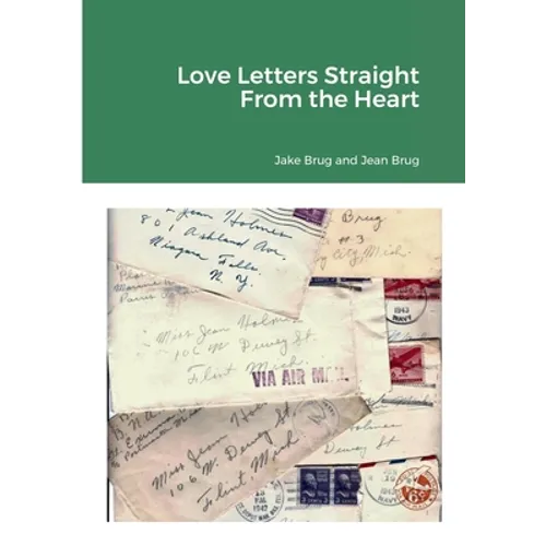 Love Letters Straight from the Heart
