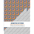 Geometric Patterns - Adult Coloring Book Vol. 4 - Paperback