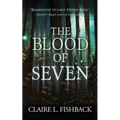 The Blood of Seven - Paperback