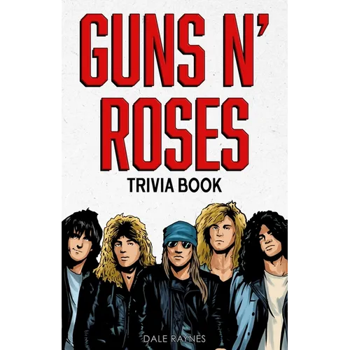 Guns N' Roses Trivia Book - Paperback