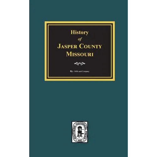 History of Jasper County, Missouri