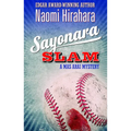 Sayonara Slam: A Mas Arai Mystery - Paperback
