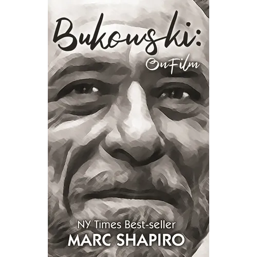 Bukowski: On Film - Hardcover