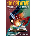 101 Creative Writing Exercises - Paperback