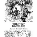 The Tent Dwellers - Paperback