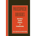Philosophical Dialogues: Arne Naess and the Progress of Philosophy - Paperback