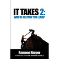 It Takes 2: Who Is Helping You Lead - Paperback