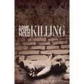 Some People Need Killing - Paperback