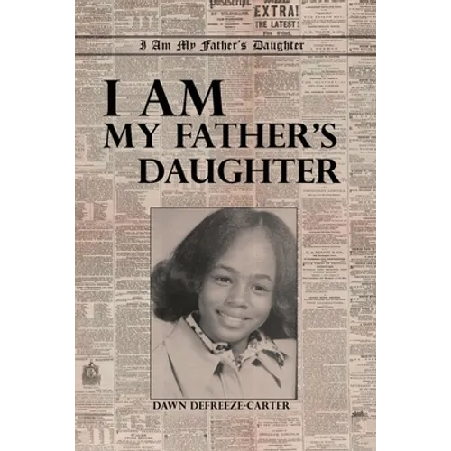 I Am My Father's Daughter - Paperback