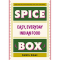 Spice Box: Easy, Everyday Indian Food - Hardcover