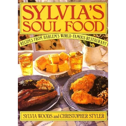 Sylvia's Soul Food - Hardcover