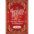 Sherlock Holmes and the Twelve Thefts of Christmas - Hardcover