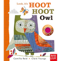 Look, It's Hoot Hoot Owl - Board Book