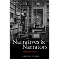 Narratives and Narrators: A Philosophy of Stories - Paperback