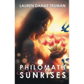 Philomath Sweetener Sunrises - Paperback