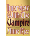 Interview with the Vampire: Anniversary Edition - Hardcover