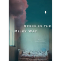 Resin in the Milky Way - Paperback
