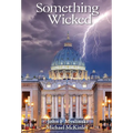 Something Wicked - Hardcover