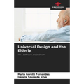 Universal Design and the Elderly - Paperback