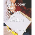 ISEE Upper Math Practice - 500+ Questions - Paperback