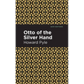 Otto of the Silver Hand - Paperback