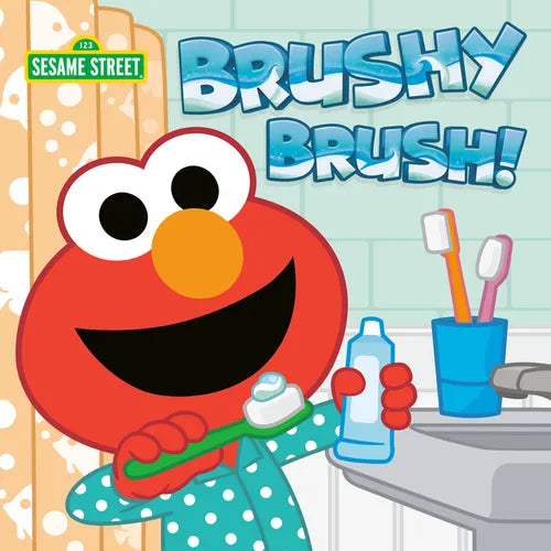 Brushy Brush! (Sesame Street) - Board Book