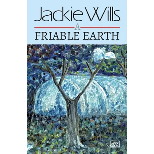 A Friable Earth - Paperback