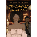 This Will Not Break Me - Paperback
