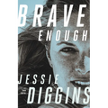 Brave Enough - Hardcover
