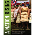 A Nation Rising: Hawaiian Movements for Life, Land, and Sovereignty
