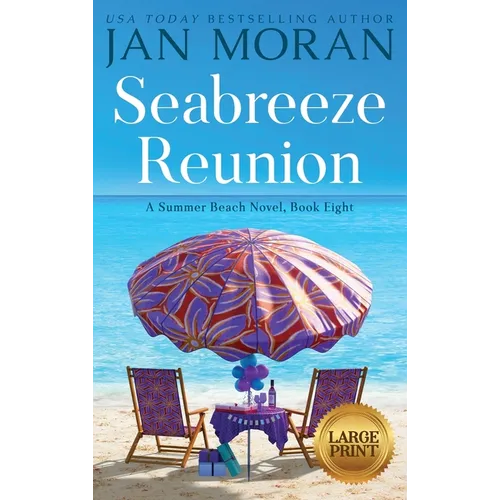 Seabreeze Reunion - Hardcover