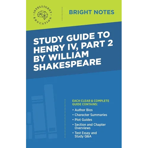 Study Guide to Henry IV, Part 2 by William Shakepeare - Paperback