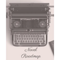 Novel Roadmap: A Workbook To Brainstorm, Plan, And Outline Your Novel - Paperback