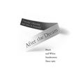 After the Dream: Black and White Southerners Since 1965