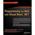 Programming the Web with Visual Basic .Net - Paperback