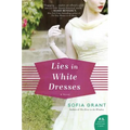 Lies in White Dresses - Paperback
